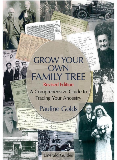 An Emerald Guide to Grow Your Own Family Tree: Revised Edition -Updated to 2023