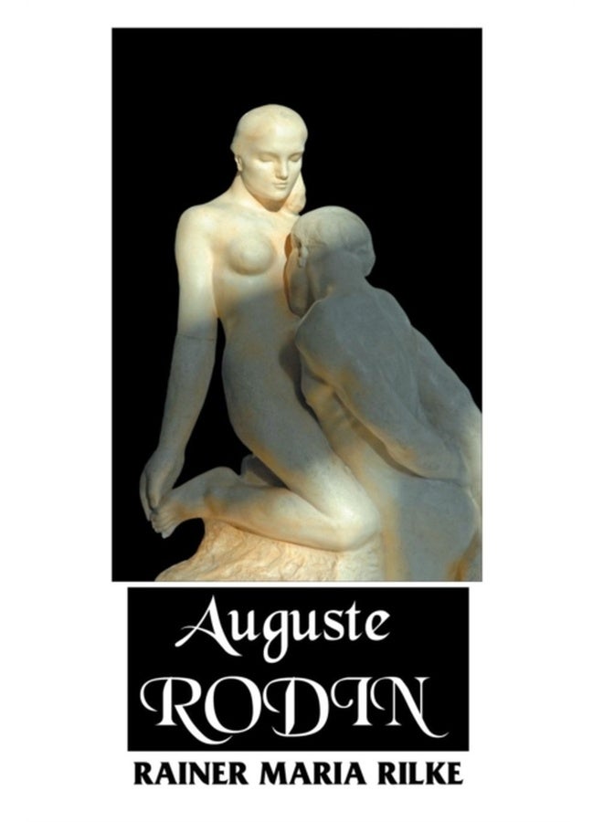 Auguste Rodin (European Writers) 
