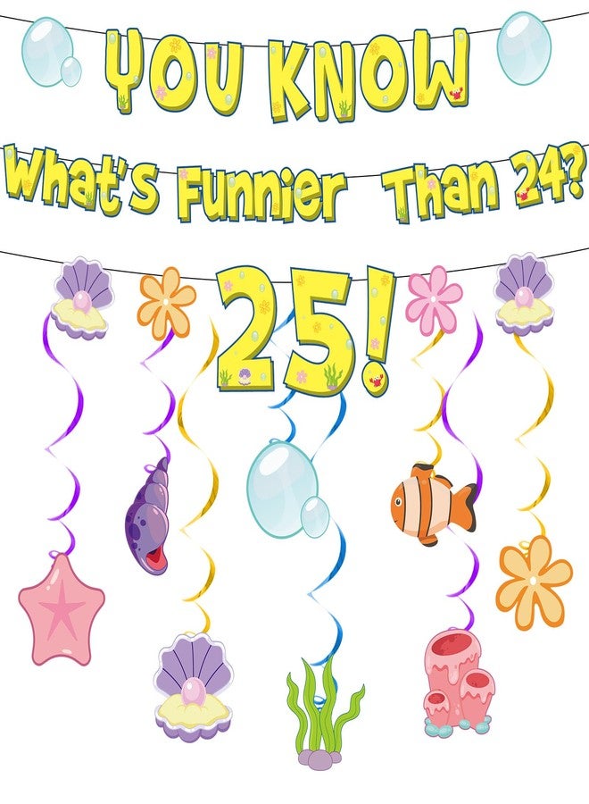 MinFyberd Yellow 25th Birthday Decorations Whats Funnier Than 24 25 Banner Yellow Cartoon Hanging Swirls Under The Sea Party Decorations for 25 Years Old Ocean Themed Birthday Party Supplies Wall Decor - Image 1