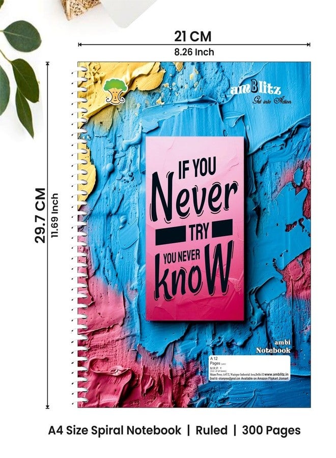 amblitz Spiral Notebook | 300 Pages | A4 Size | Single Line Ruled | Beautiful Covers with Motivational Quotes | Pack of 1 | School College Student Notemaking Notebook | 70 GSM Thick Paper - Image 2