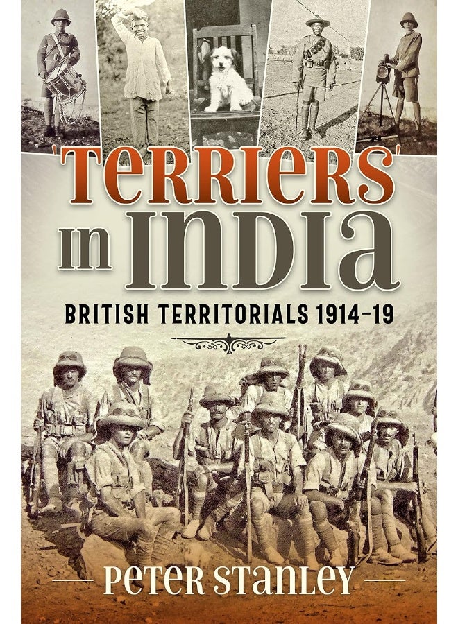 Terriers in India: British Territorials 1914-19  - Image 1