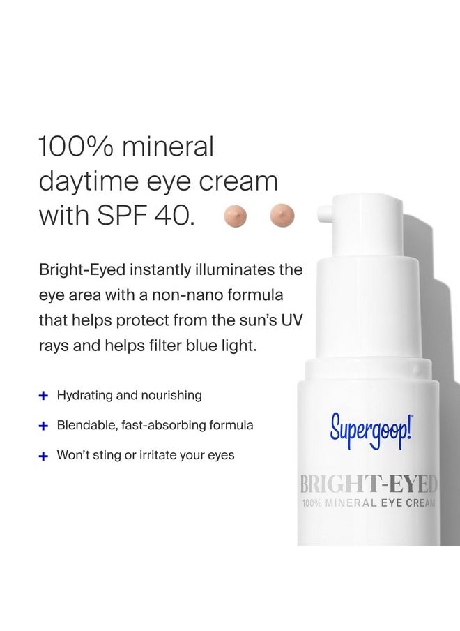 Supergoop! - Bright-Eyed 100% Mineral Eye Cream, 0.5 Fl Oz - Spf 40 Pa+++ Hydrating & Illuminating Mineral Sunscreen - Under Eye Cream For Dark Circles & Puffiness - Revives Tired Eyes - Image 1