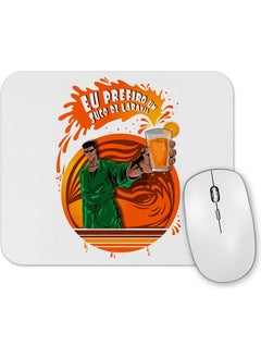 Print Shop Eu Prefiro Um Suco De Laranja Mouse Pad