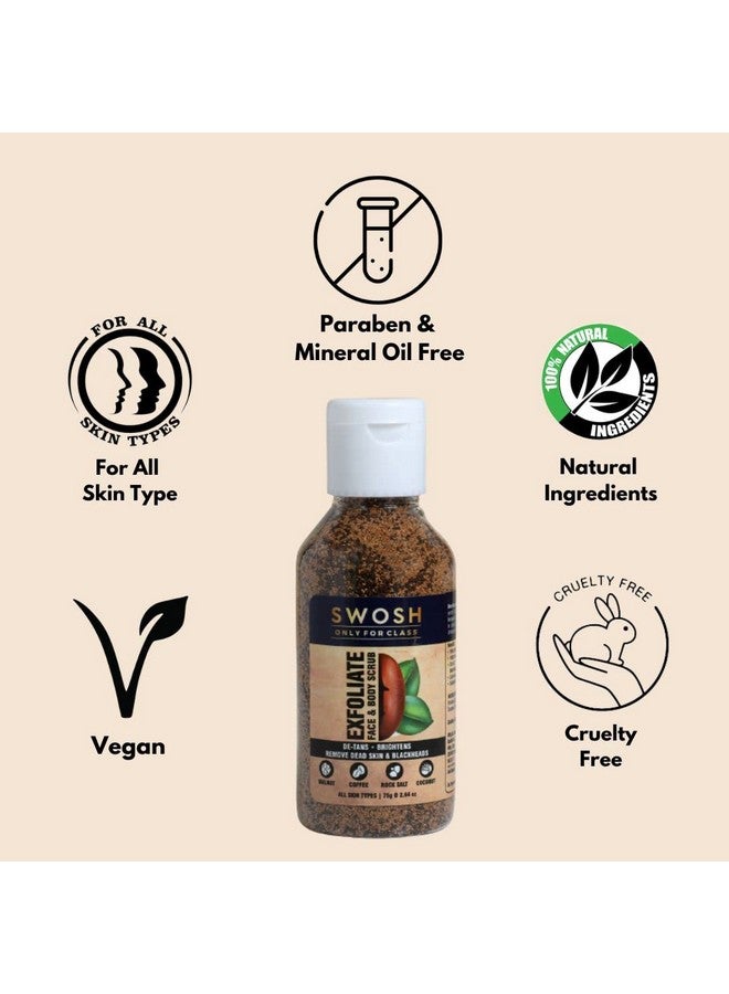 SWOSH Exfoliate Walnut Scrub 75G For Face & Body With Coffee & Coconut For Dead Skin Cells & Tan Removal, Blackheads, Dirt & Pollution Free Skin - Image 5