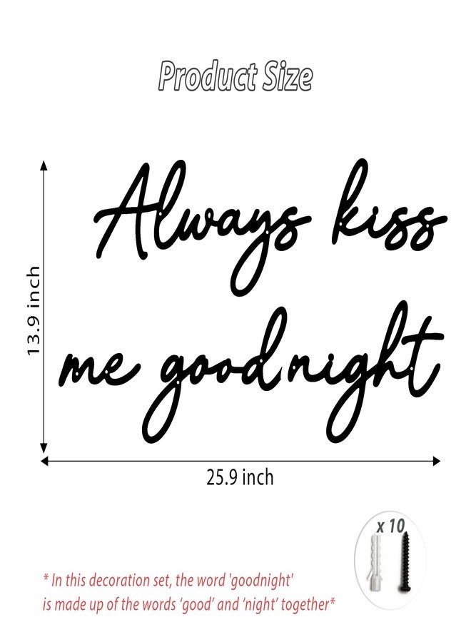 Chordwave Always Kiss Me Goodnight Wall Sign Metal Wall decor Love Theme Wall decor Wall Hanging Sculptures for Bedroom Living Rooms, Black, 25.9" x 13.9" - Image 3