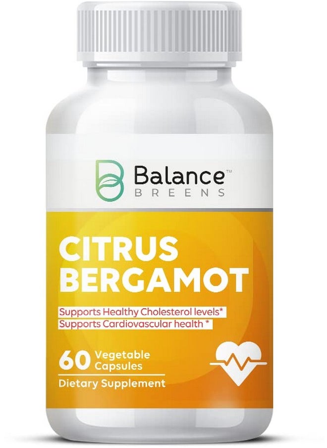 Balancebreens - Citrus Bergamot 500Mg Support Cardiovascular Metabolism & Cholesterol Health 60 Nongmo Vegan Capsules - Image 1