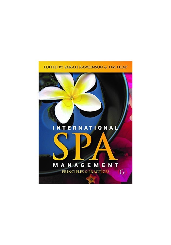 International Spa Management Principles And Practice