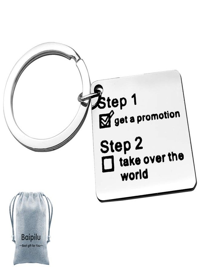 Baipilu Inspirational Gifts Graduation Keychain Step 1 Get a Promotion Step 2 Take Over the World Adventure Keychains for Friend Colleague Graduates Birthday - Image 1