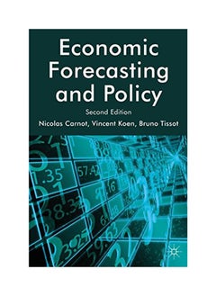 Economic Forecasting And Policy 