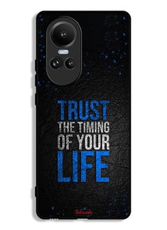 Oppo Reno 10 Pro Protective Case Cover Trust The Timing Of Your Life