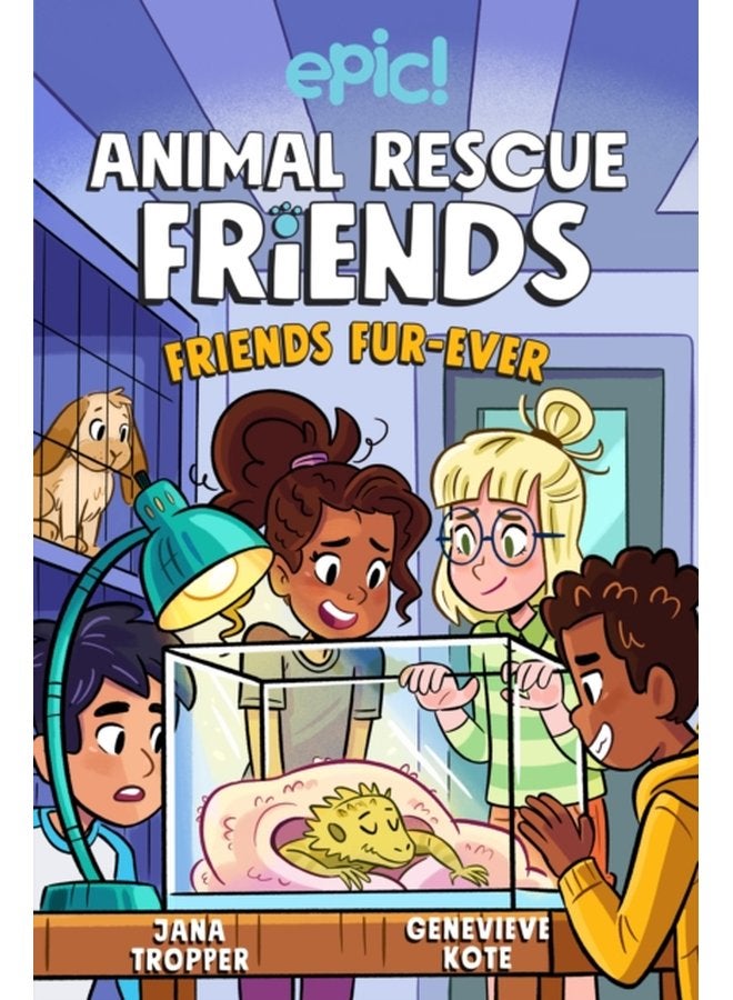 Animal Rescue Friends Friends Fur ever 2 - Paperback