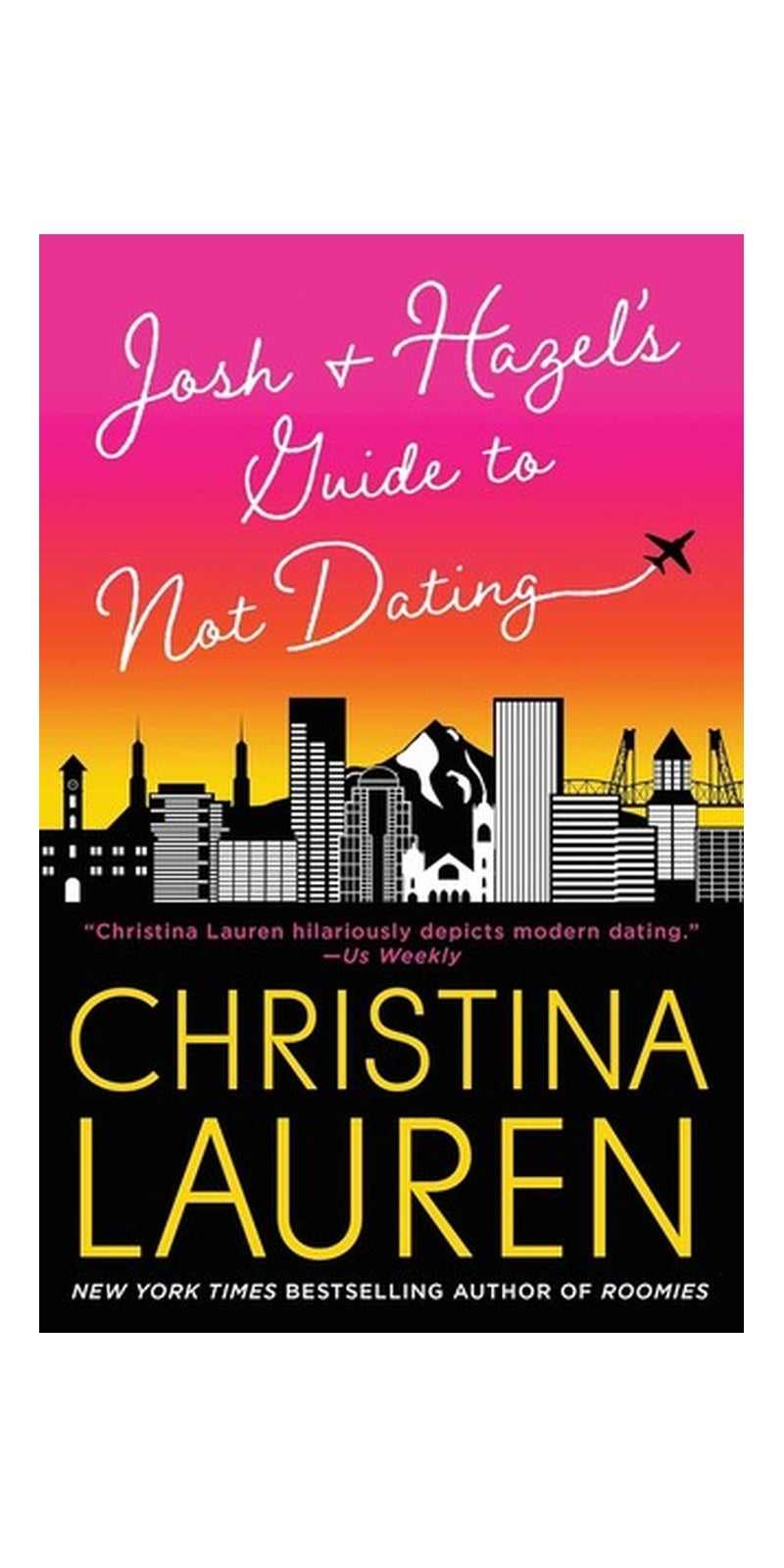 Josh and Hazel's guide to not dating