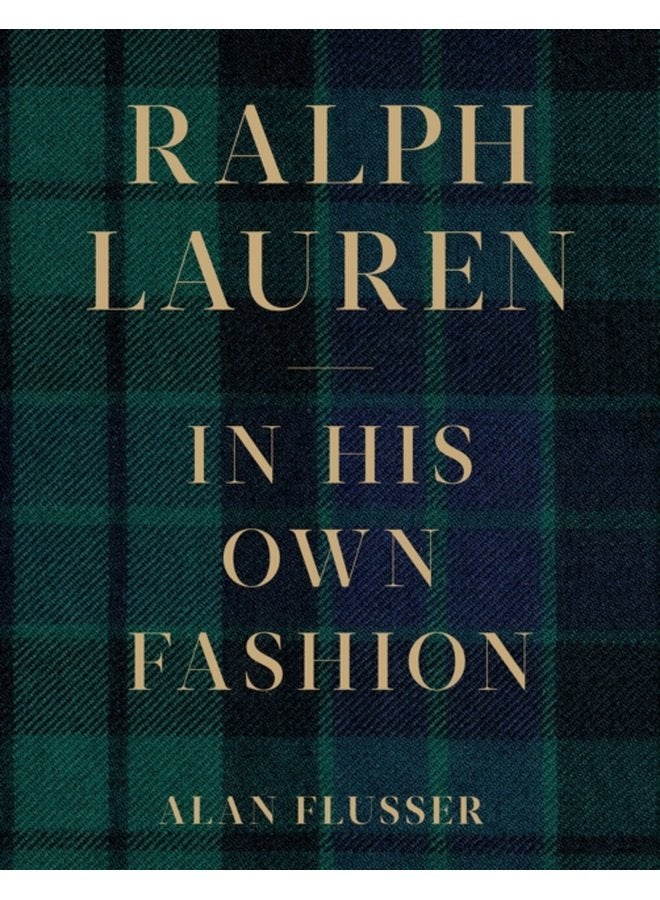 Ralph Lauren In His Own Fashion - Hardback
