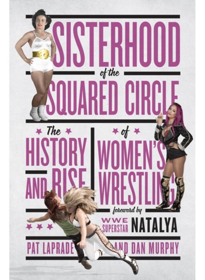Sisterhood Of The Squared Circle 