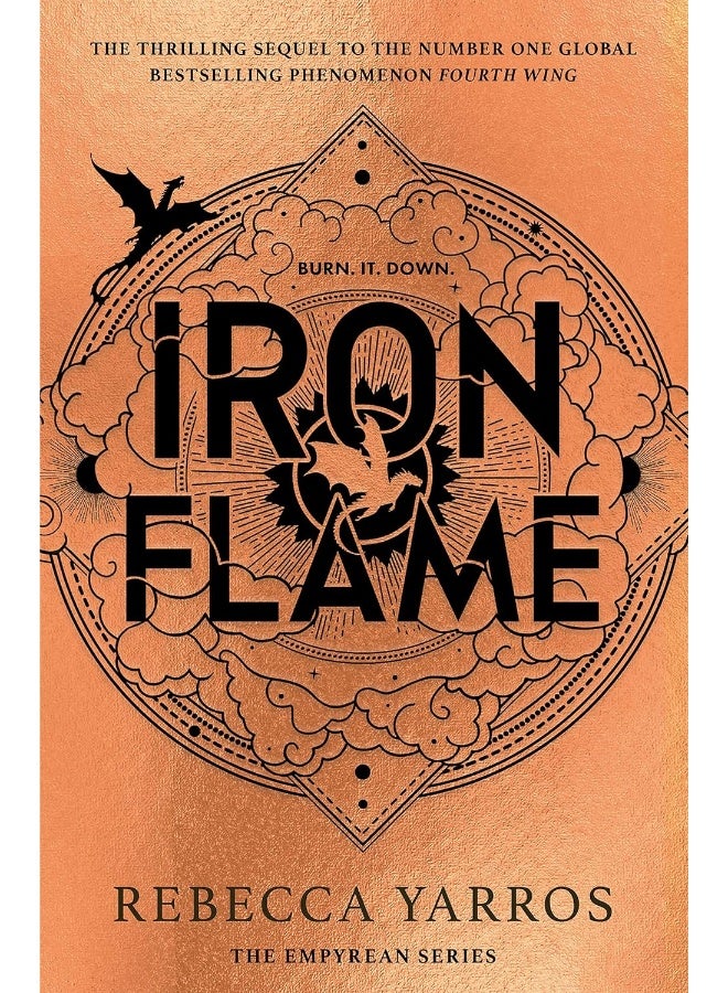 Iron Flame:THE THRILLING SEQUEL TO THE NUMBER ONE GLOBAL BESTSELLING PHENOMENON FOURTH WING