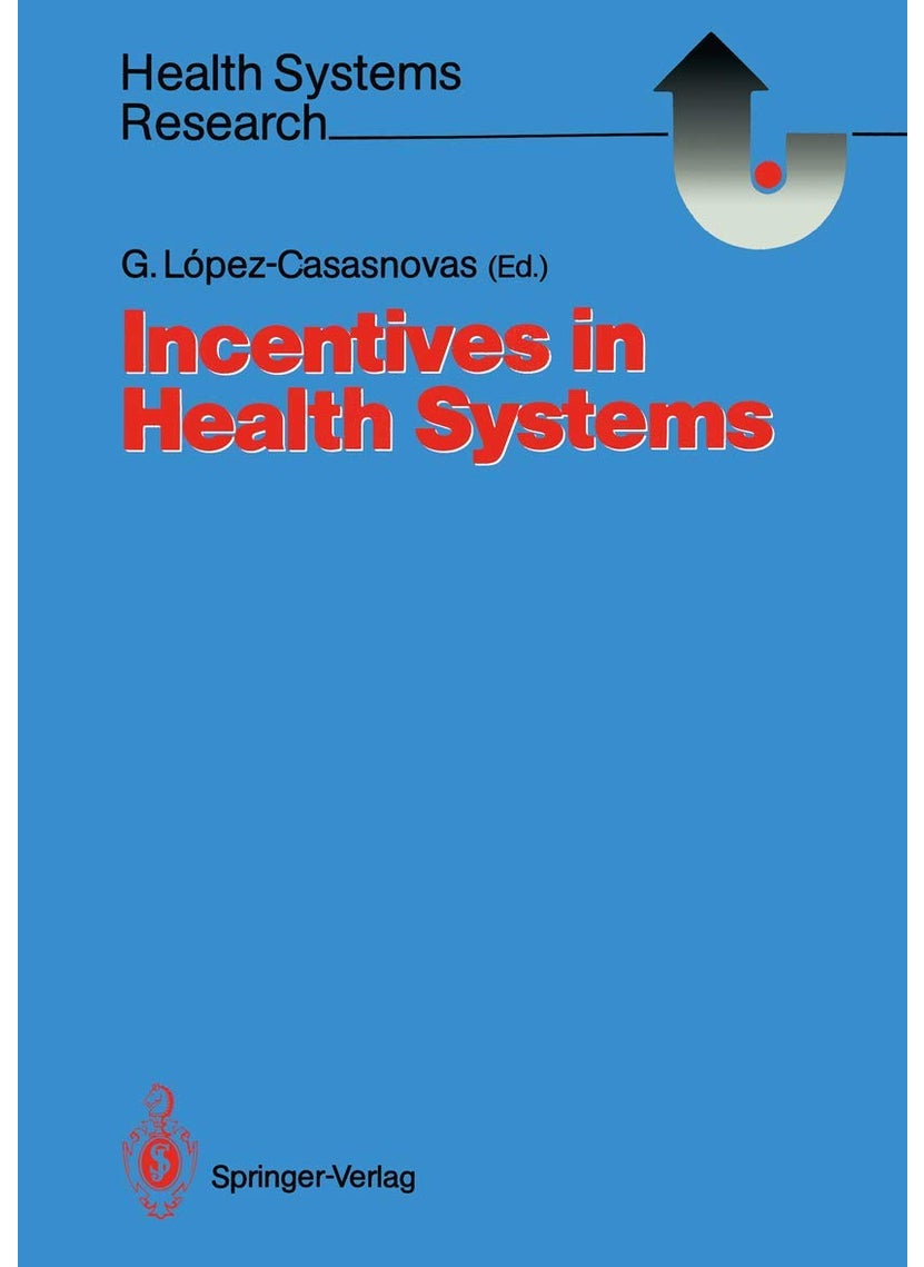 Incentives in Health Systems 