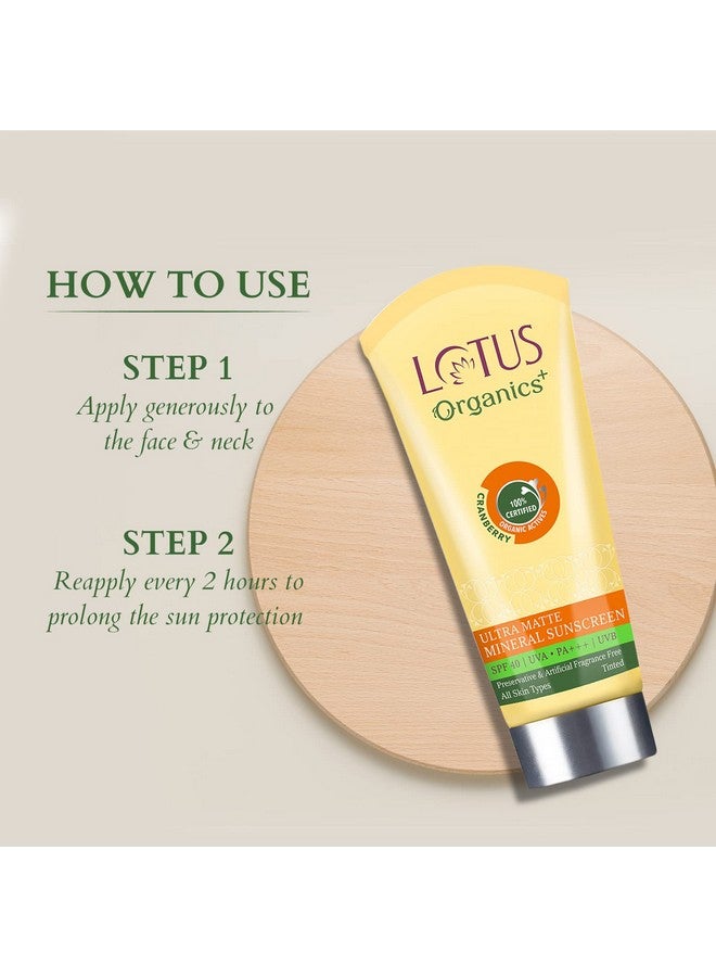 Lotus Organics+ Ultra Matte Mineral Sunscreen Cream Water Resistant & Sweat Resistant, Spf 40 Pa+++, 50G, All Skin Type  - Image 3