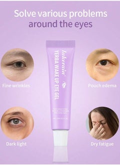 Yerba Wake Up Eye Gel for Lifting and Firming Minimize Wrinkles and Fine Lines Brightens Dark Circles Reduces Production Relieve Puffiness and nourishes dry skin Moisturizing eye cream 15ml - pzsku/Z96FF5F1C4D80EA578599Z/45/_/1722690097/2f59f882-001a-443c-a114-0ccf2f9479d3