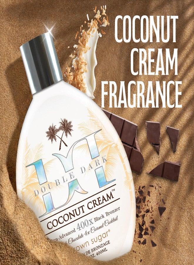 Brown Sugar Double Dark Coconut Cream Tanning Lotion, Ultra-Advanced 400X Black Chocolate Bronzer with Quadruple Coconut Cocktail & Argan Extracts, 13.5 Fl Oz - Image 5