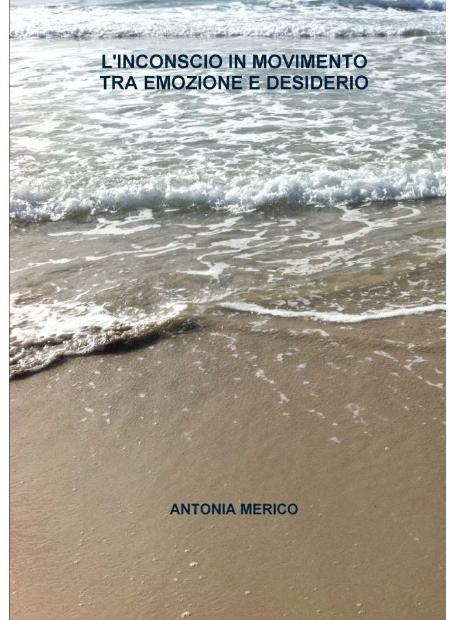 L'INCONSCIO IN MOVIMENTO TRA EMOZIONE E DESIDERIO  - Image 1