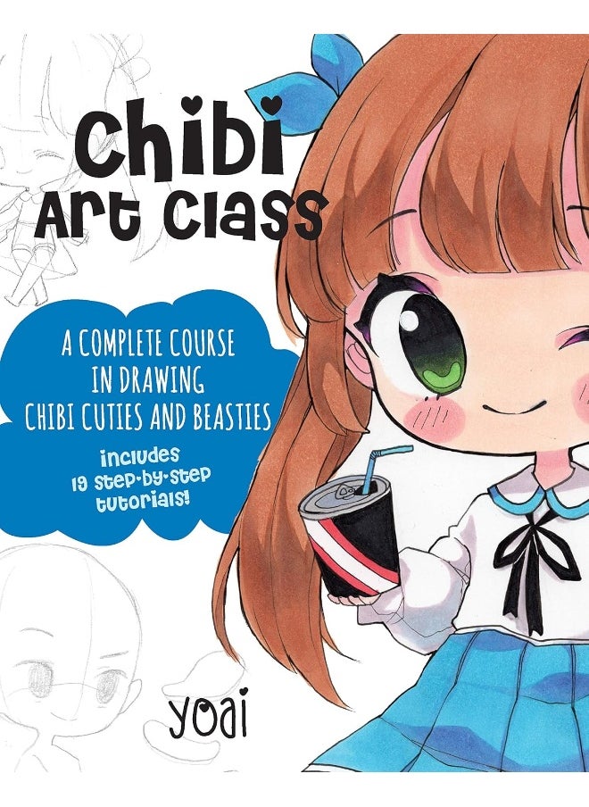 null - Chibi Art Class: A Complete Course in Drawing Chibi Cuties and Beasties - Includes 19 step-by-step tutorials! - Image 1