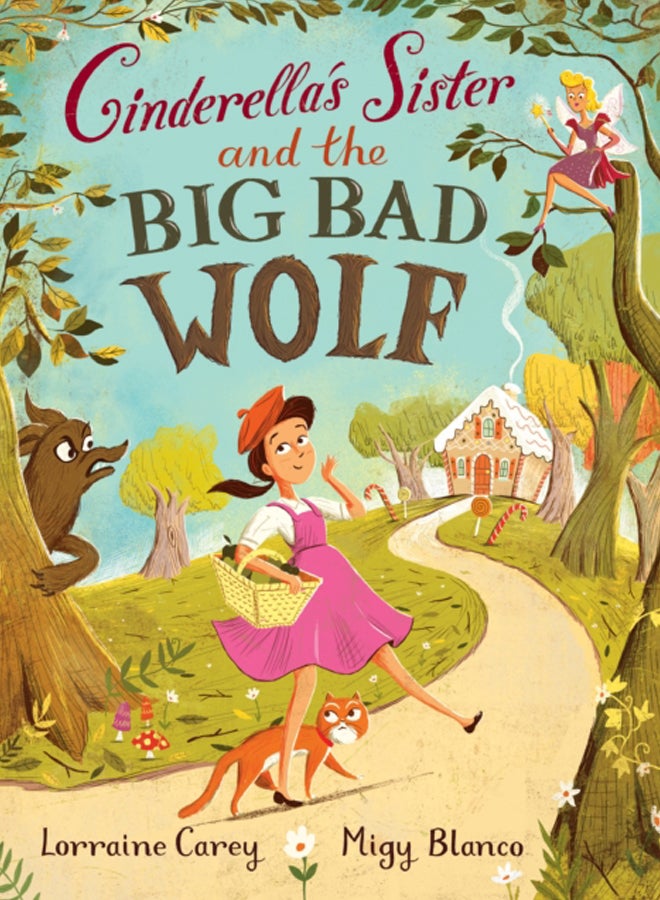 Cinderella's Sister and the Big Bad Wolf