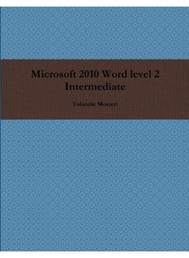 Microsoft 2010 Word level 2 Intermediate - Image 1