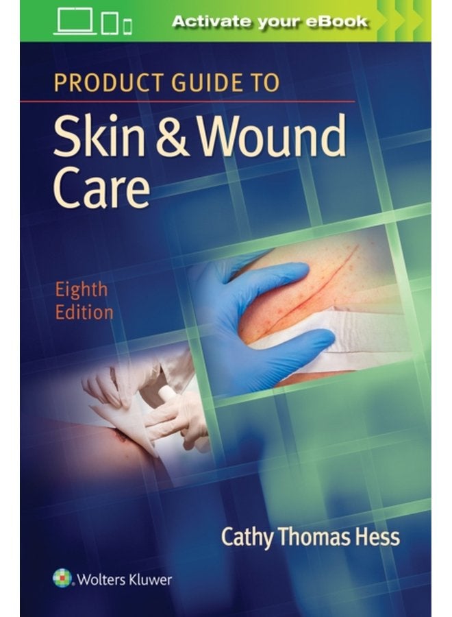 Product Guide to Skin Wound Care - Paperback