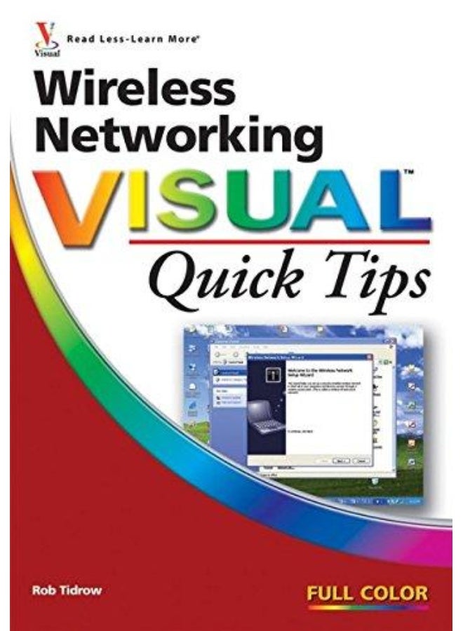 Wireless Networking Visual Quick Tips