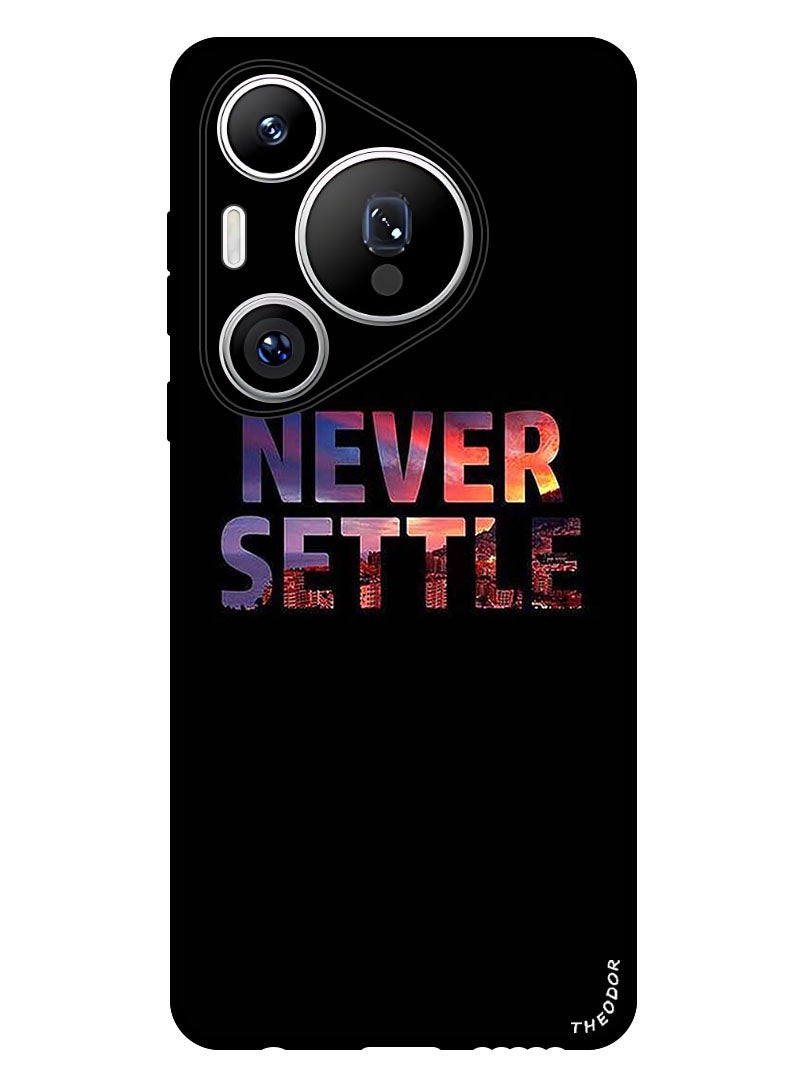 Theodor Protective Case Anti Scratch Shock Proof Bumper Cover For Huawei Pura 70 Pro Never Settle - Image 1