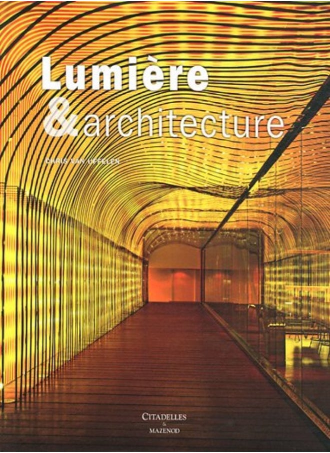 Lumiere et Architecture 