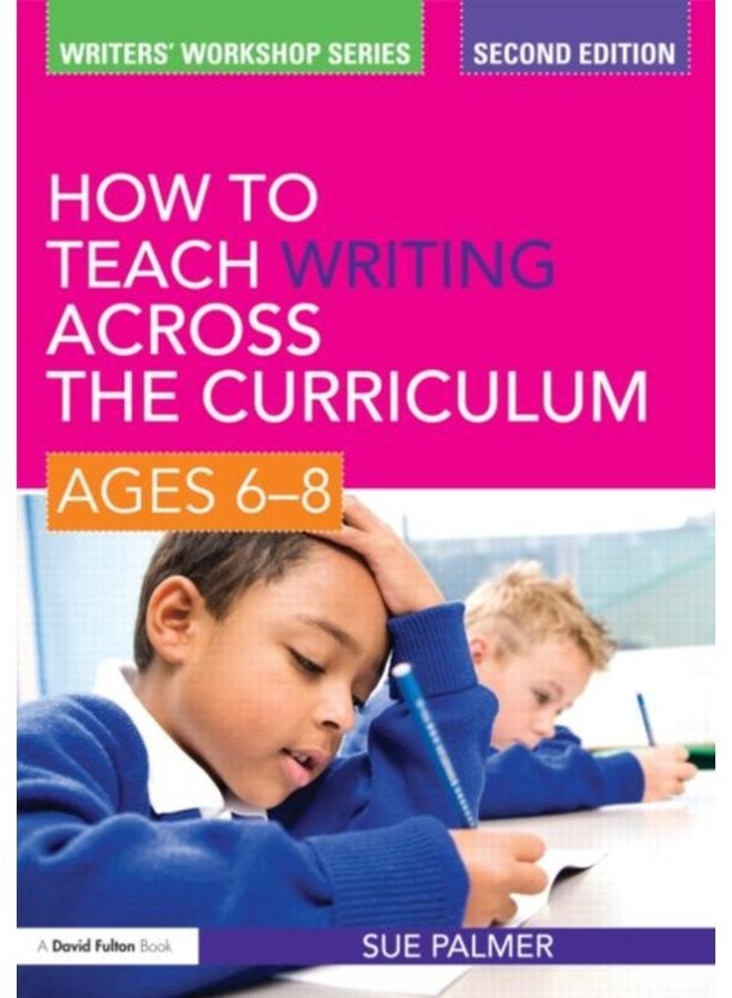 كيفية تعليم الكتابة عبر المنهج الدراسي للأعمار من 6 إلى 8 سنوات - غلاف ورقي