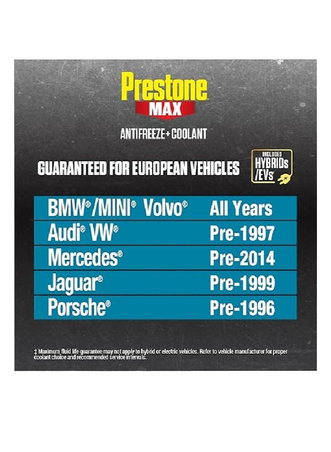 Prestone Max Coolant for European Vehicles – Compatible with BMW, Mercedes, Volvo, Audi, VW & Jaguar – Ready to Use, 5 Years / 150,000 Miles Protection  – Original Made in USA - Image 3