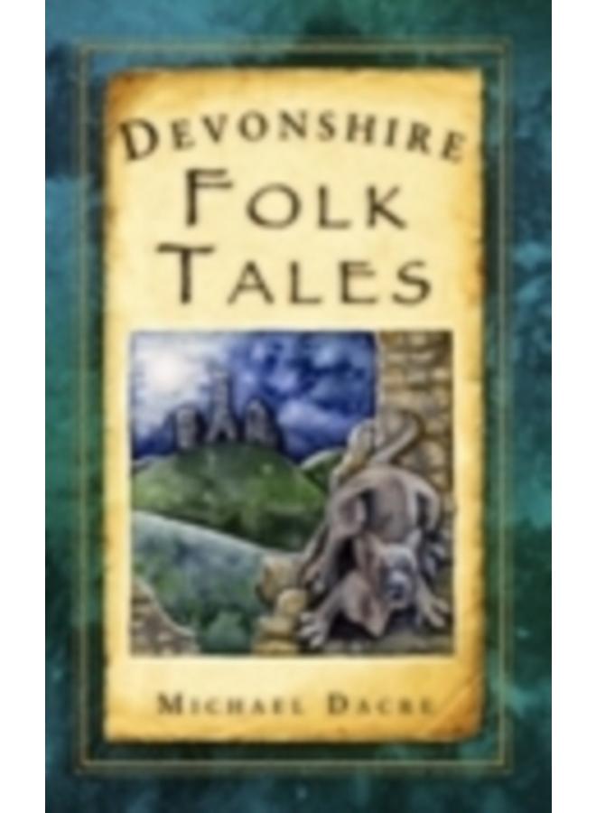 Devonshire Folk Tales