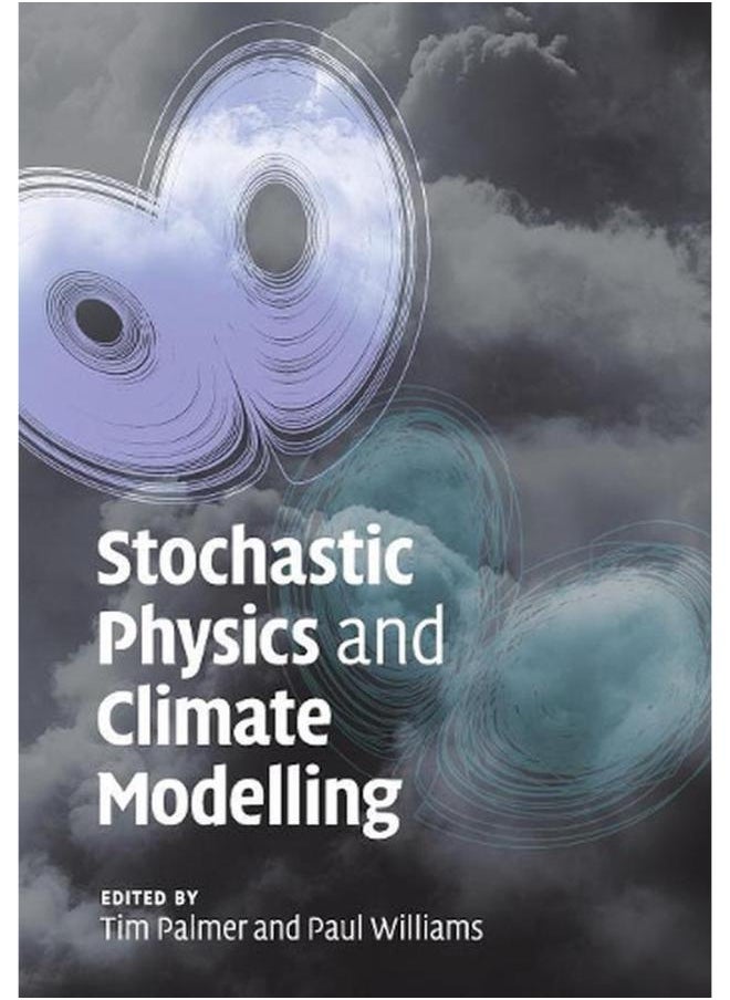 Stochastic Physics and Climate Modelling 