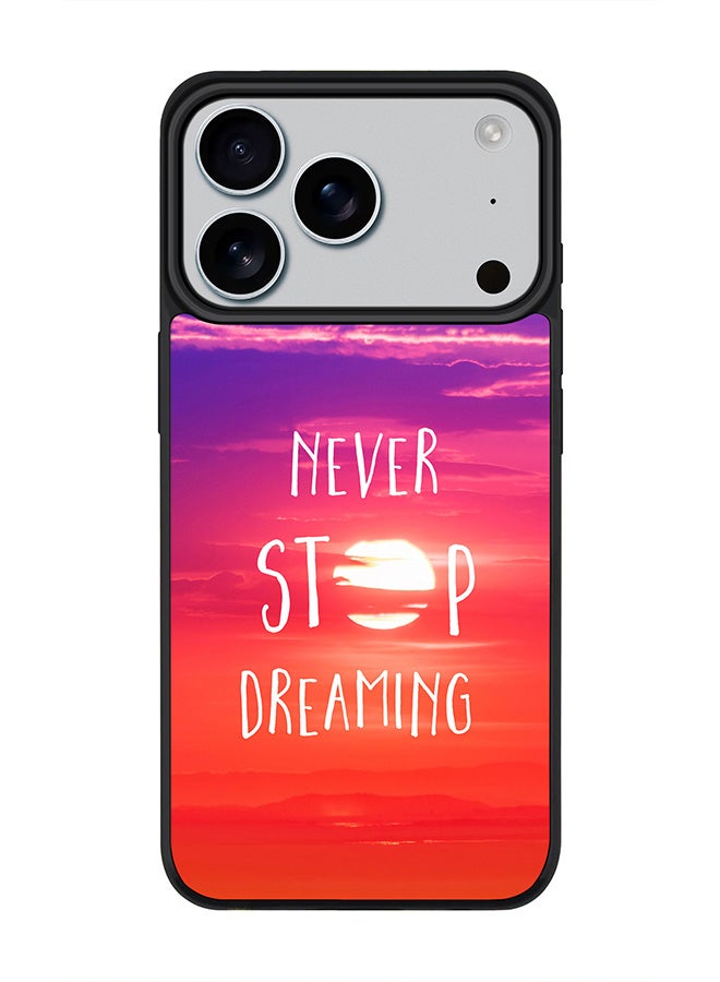 Stylizedd iPhone 17 Pro Case, [Compatible with MagSafe] Slim Magnetic cover Phone Case iPhone 17 Pro -Never stop dreaming - Image 1