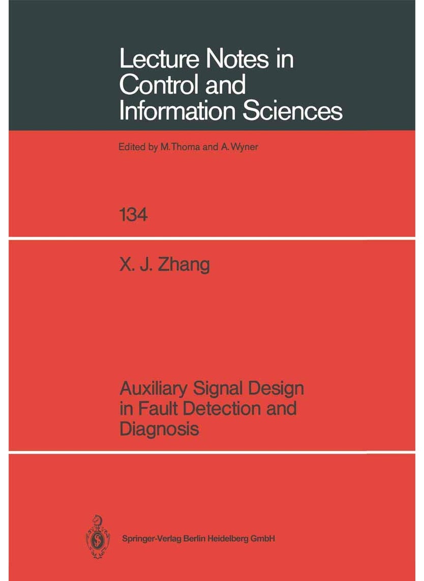 Auxiliary Signal Design in Fault Detection and Diagnosis 