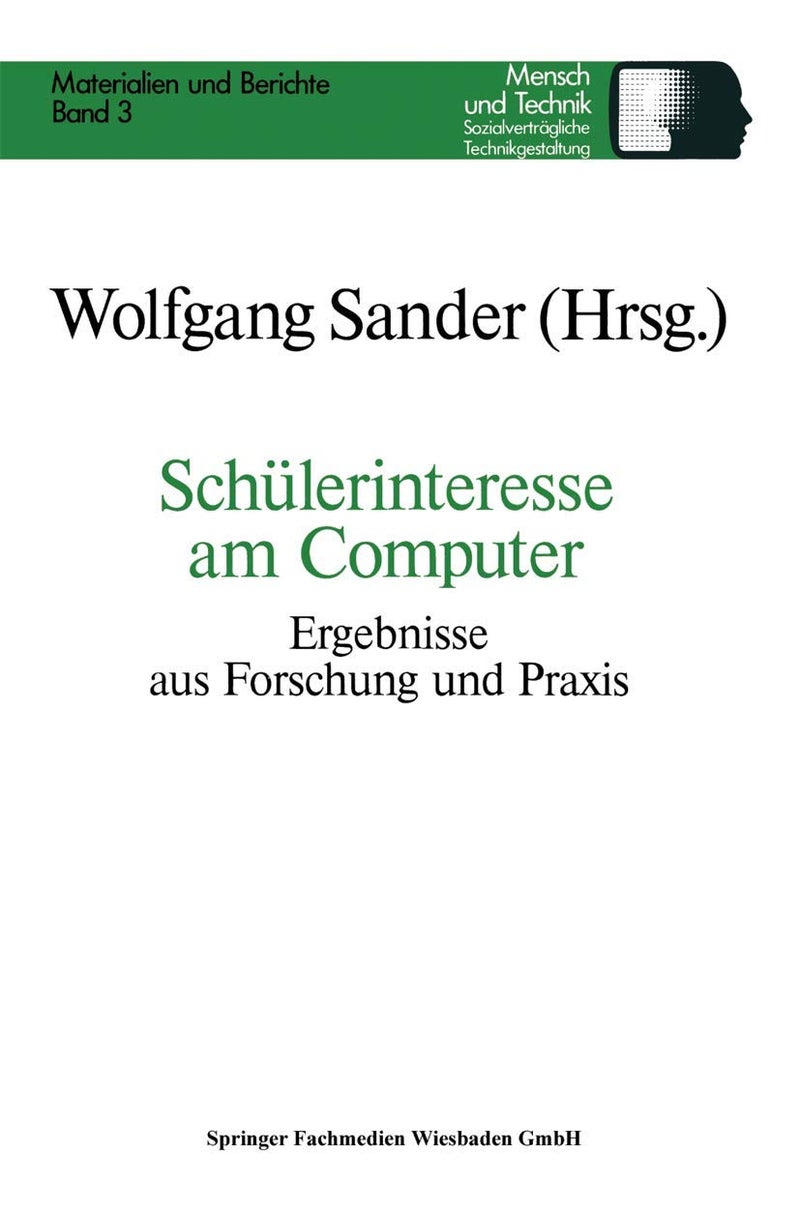 Schülerinteresse am Computer: Ergebnisse aus Forschung und Praxis