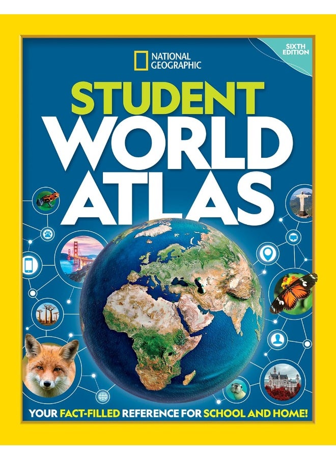 National Geographic Student World Atlas, 6th Edition 