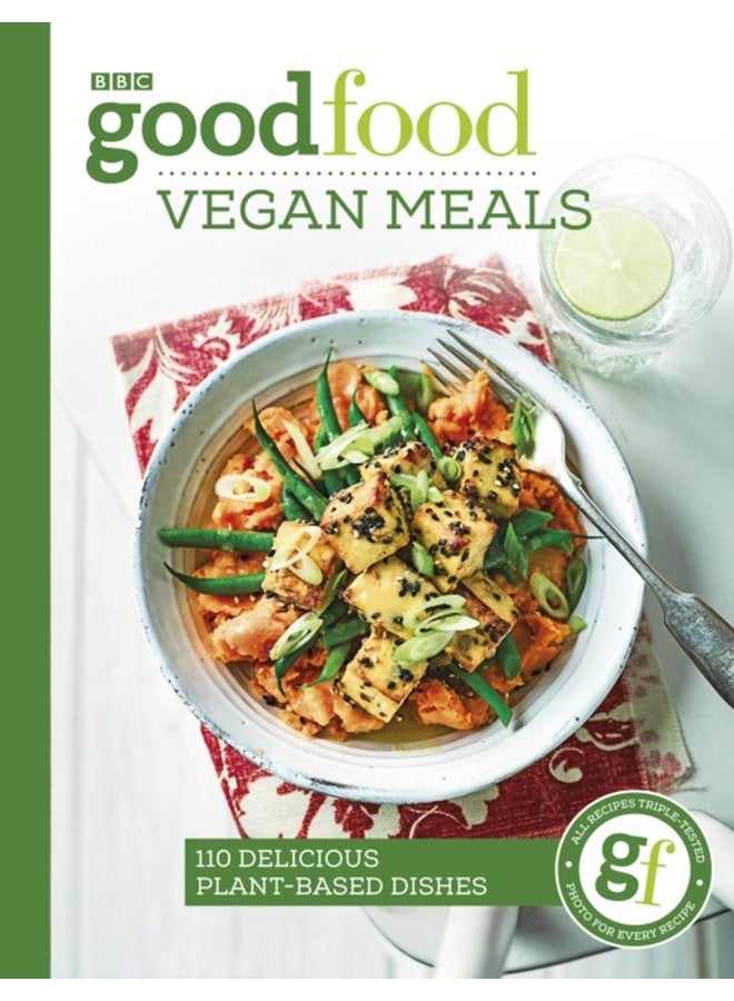Good Food Vegan Meals 110 delicious plant based dishes - Paperback