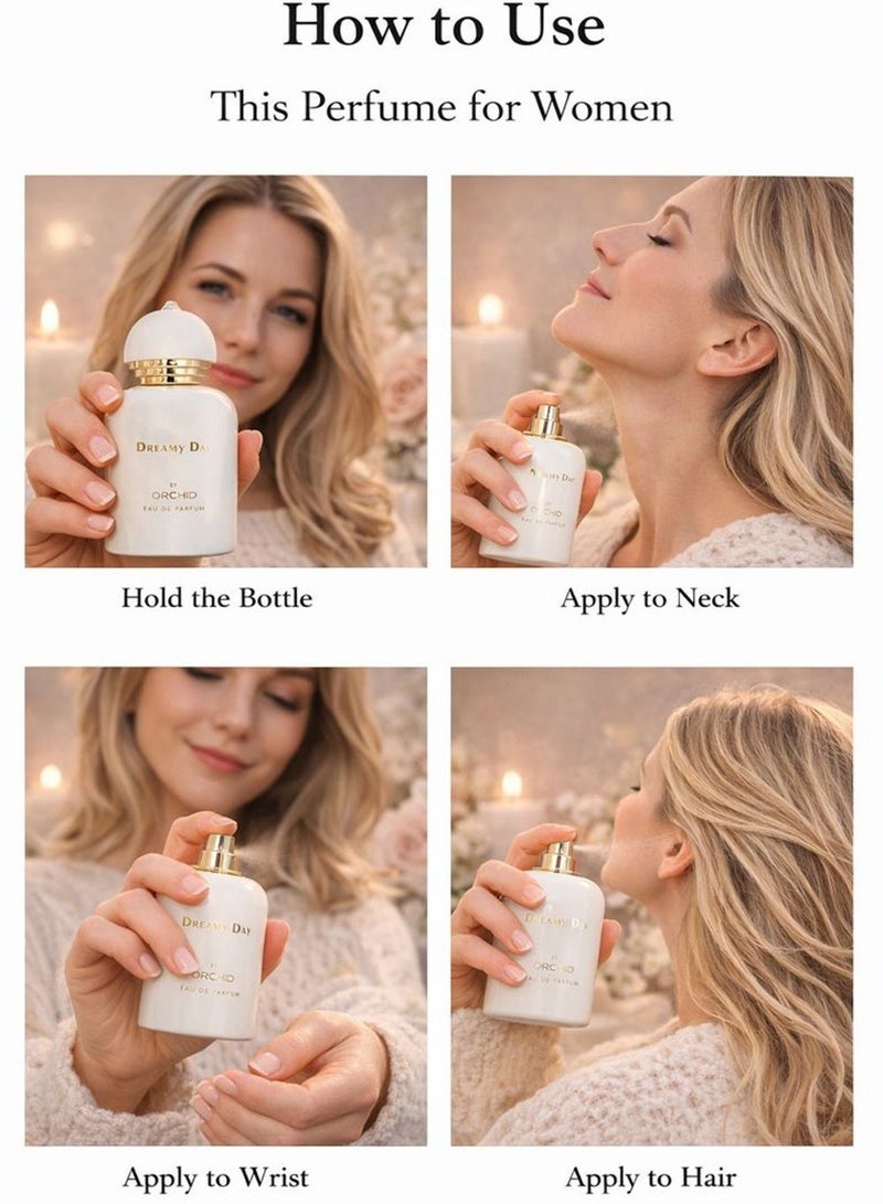 Orchid Dreamy Day Pour Femme Eau De Parfum 100ml Perfume for Women Long Lasting Citrus Floral Fragrance with Bergamot Pear Lily of the Valley Ylang Ylang Rose Musk Benzoin - Image 4