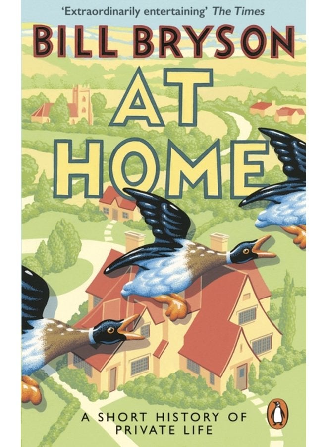 At Home A Short History of Private Life - Paperback