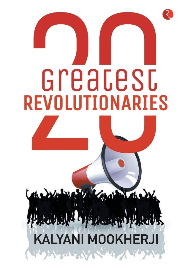 20 Greatest Revolutionaries 