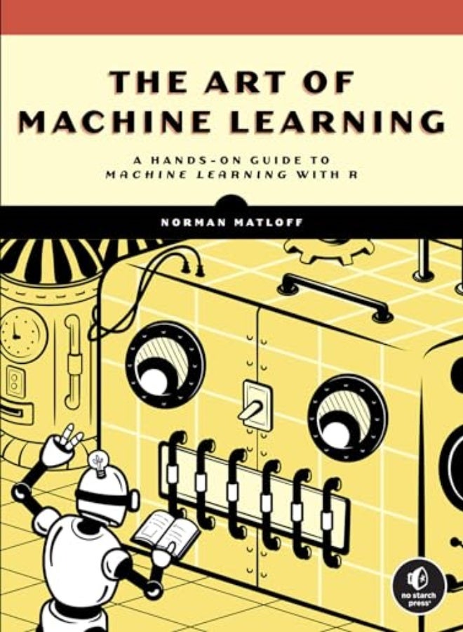 The Art Of Machine Learning