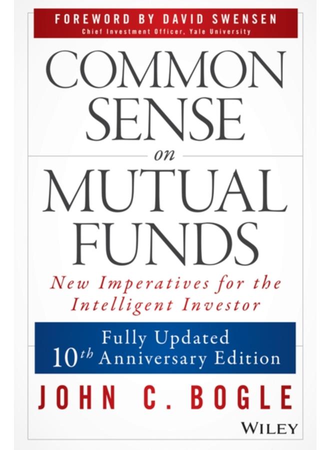 Common Sense on Mutual Funds