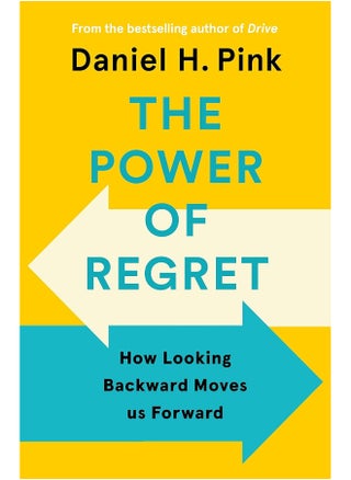 The Power of Regret: How Looking Backward Moves Us Forward - pzsku/Z9737FA573A8B0E65A9D4Z/45/_/1727204785/cd944b64-2318-49a0-b35c-8d161fcba752