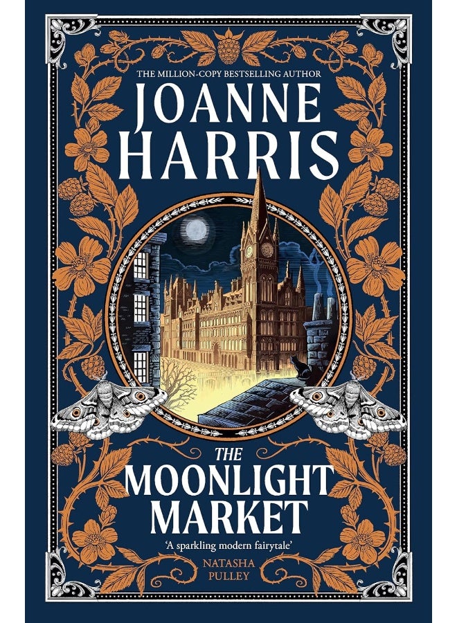 The Moonlight Market: NEVERWHERE meets STARDUST in this spellbinding new fantasy from the million co