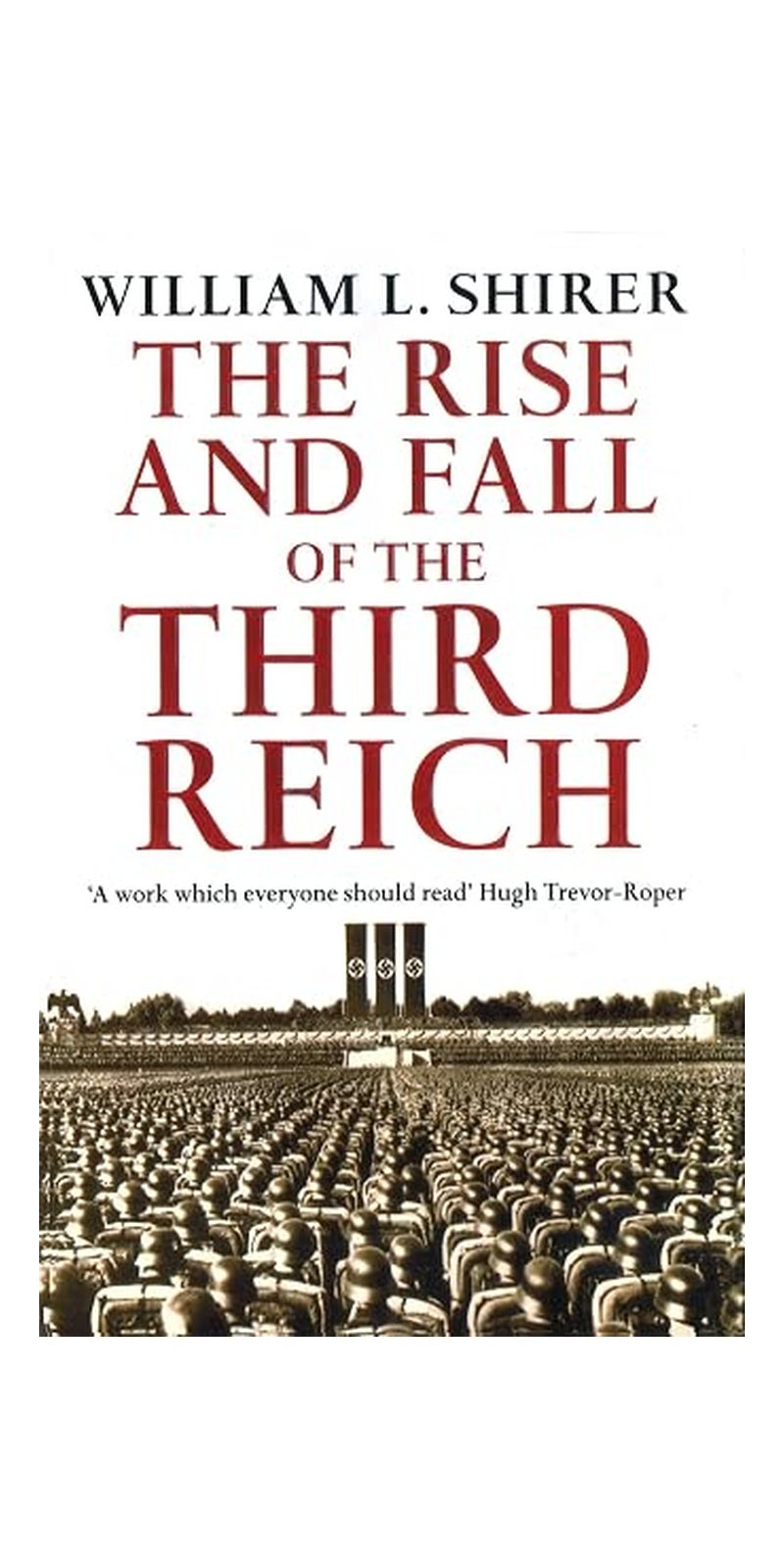 Rise And Fall Of The Third Reich - Image 1