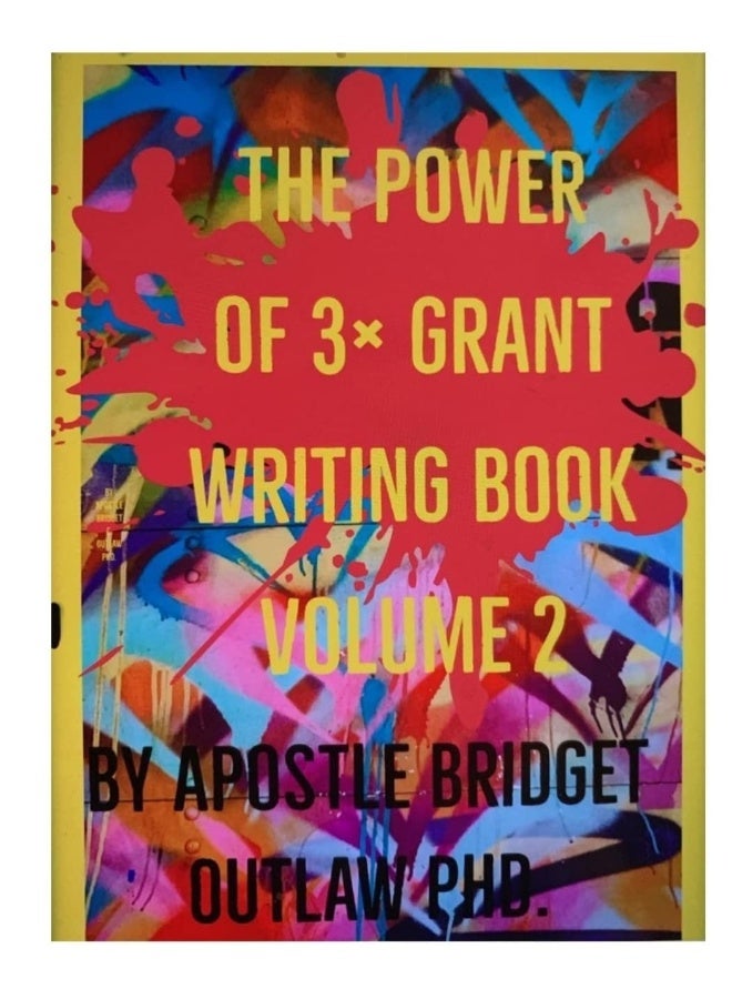The Power of 3x Grant Writing - Volume 2 - Image 1