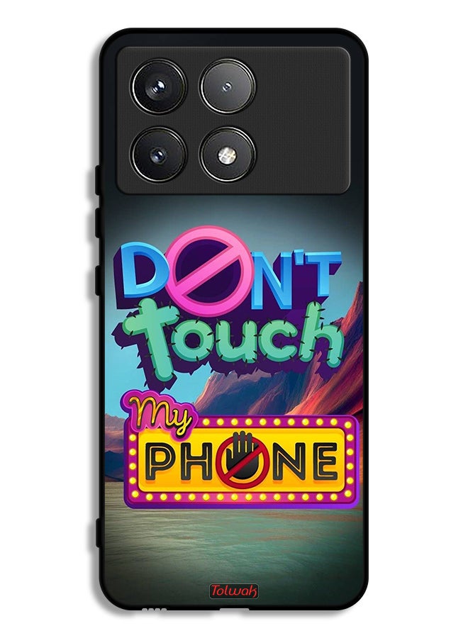 Tolwak Xiaomi Redmi K70 Protective Case Cover Do Not Touch My Phone - Image 1
